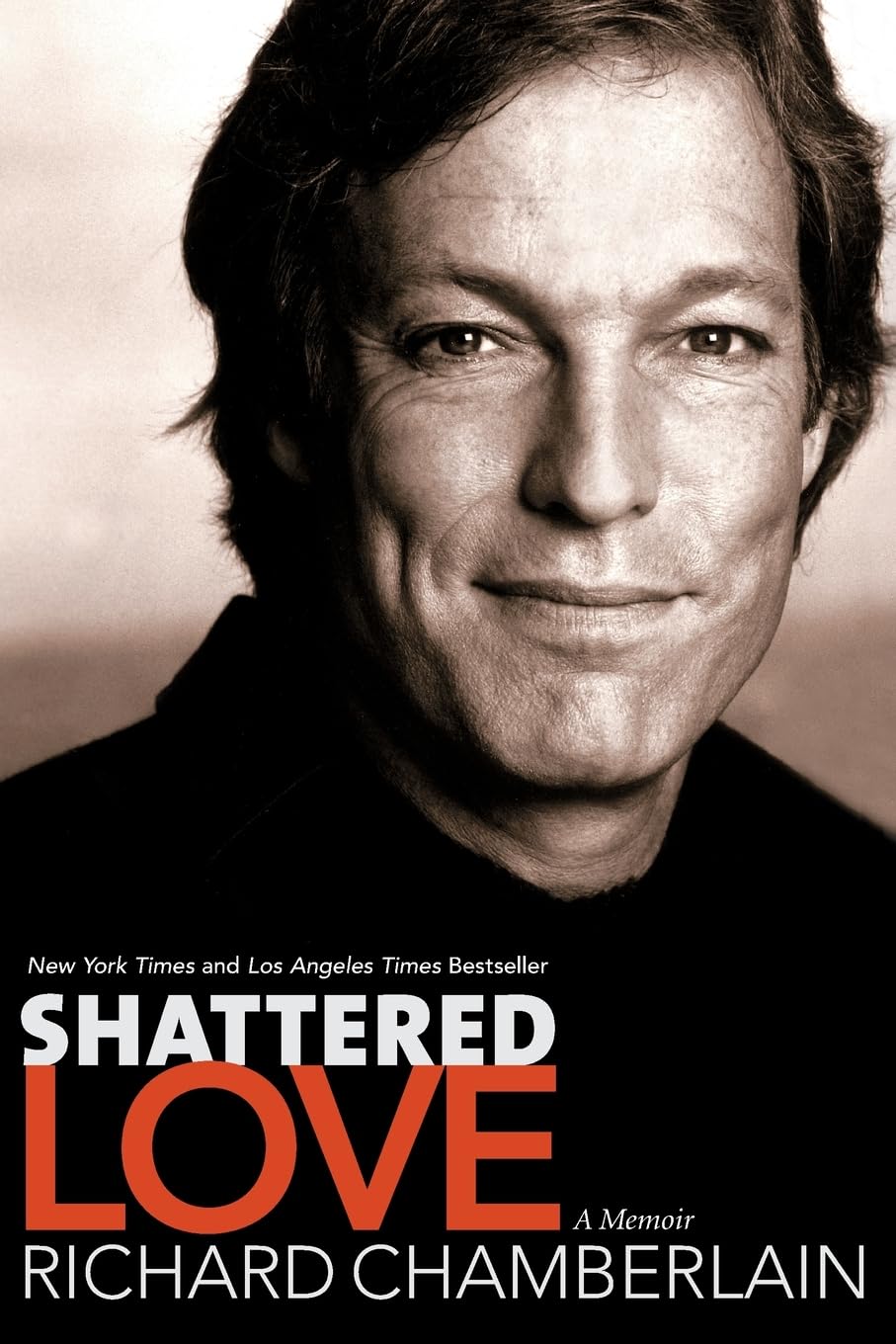 Shattered Love: A Memoir – The New York Times Bestselling Autobiography of a Television Icon's Path to Honest Living