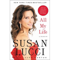 All My Life: An Intimate Story of Fame, Reinvention, and Life On and Off the Soap Opera Stage