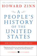A People's History of the United States by Zinn, Howard