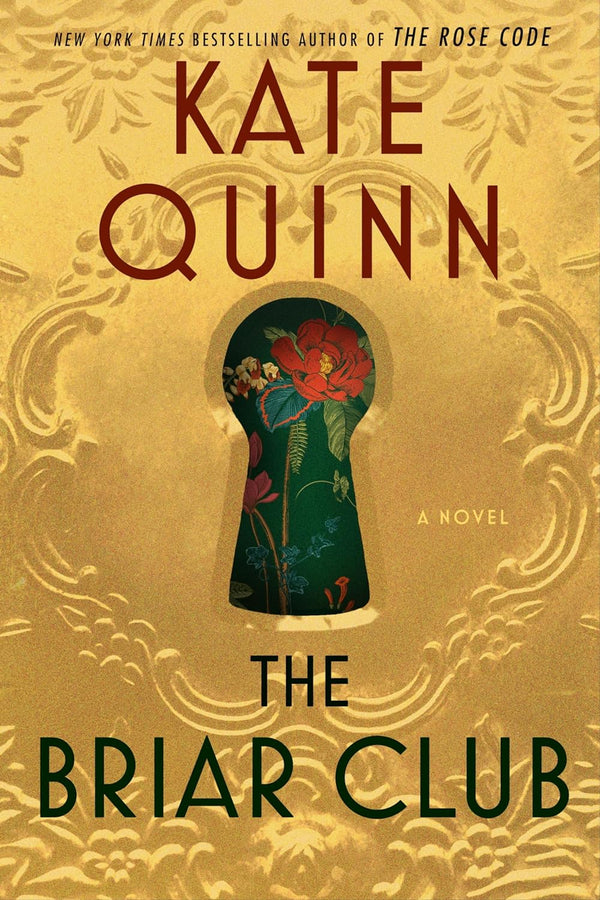 The Briar Club: A Thrilling and Powerful Story of Female Friendships and Secrets