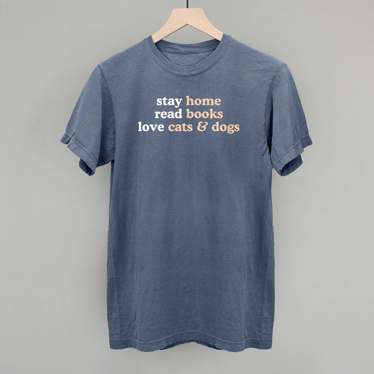 Stay Home Read Books Love Cats & Dogs
