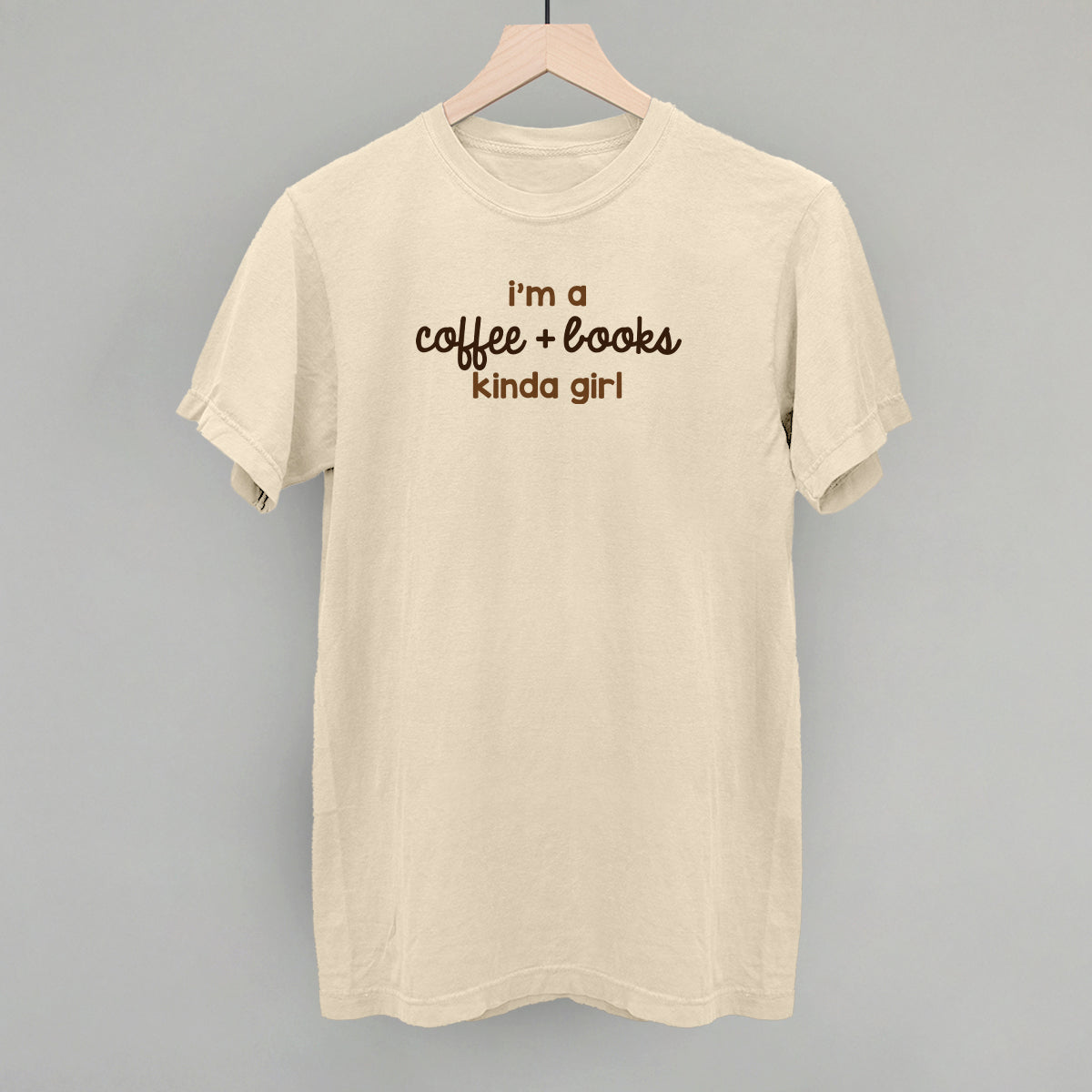 I'm A Coffee + Books Kinda Girl