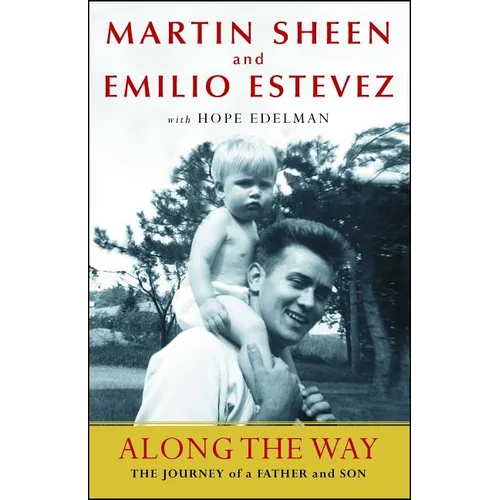 Along the Way: The Journey of a Father and Son