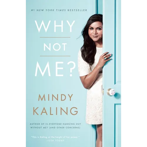 Why Not Me?
