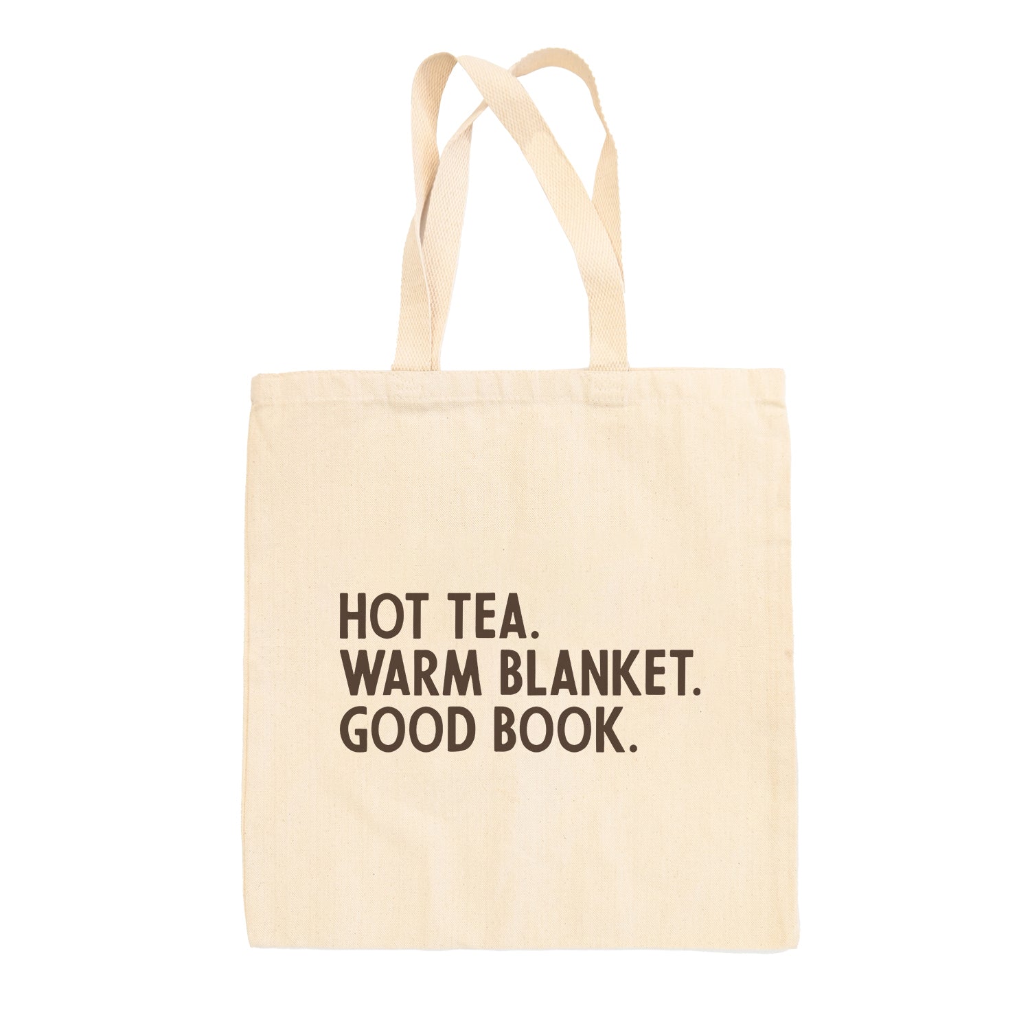 Hot Tea Warm Blanket Good Book (Tote Bag)