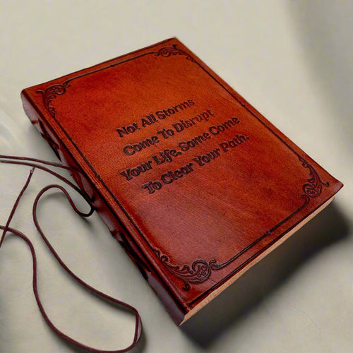 "Not All Storms" Leather Journal - For Resilience & New Beginnings
