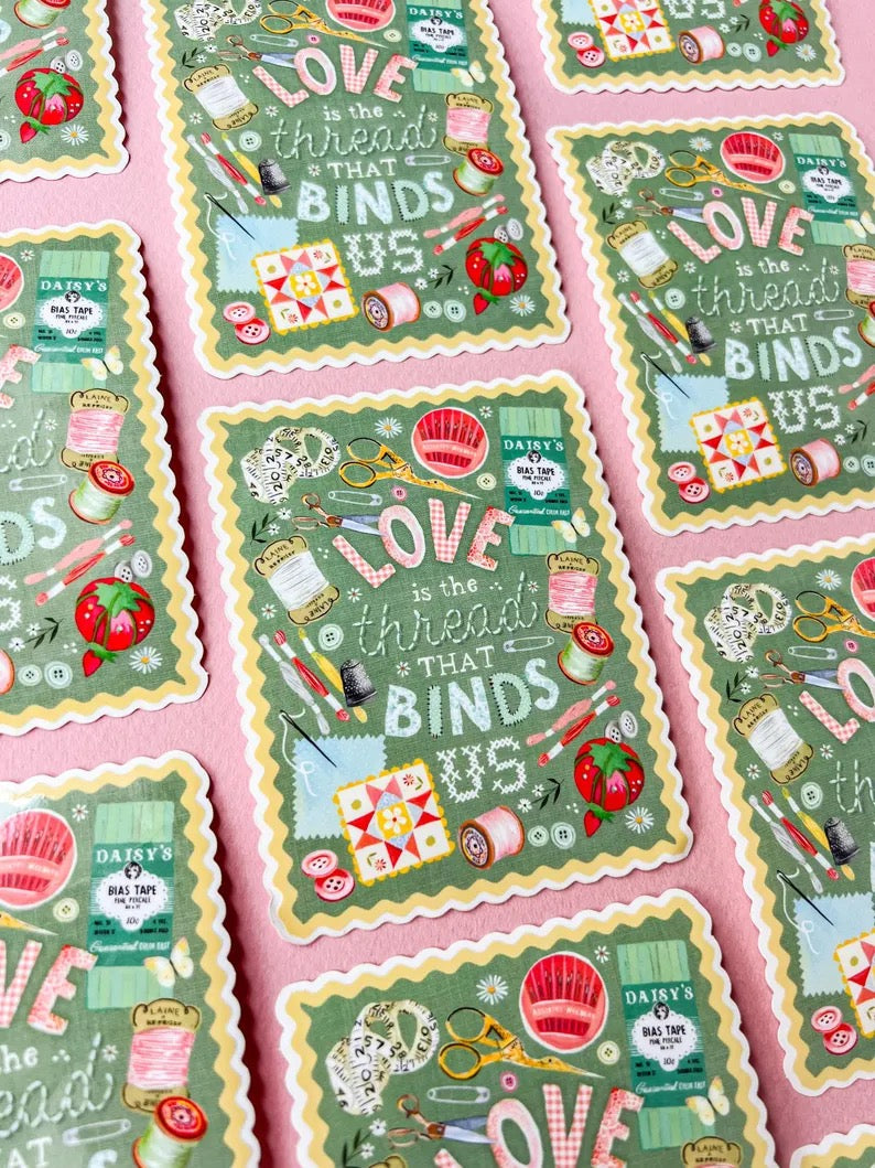 Love Is the Thread Sticker - Glossy