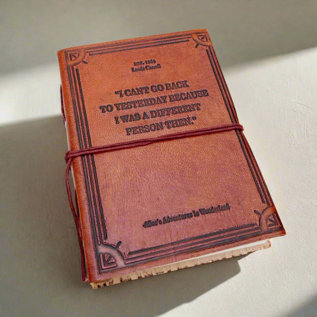 Alice In Wonderland Leather Journal - "I Can't Go Back to Yesterday" Quote