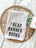 I Read Banned Books Tea Towel
