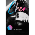 Cher: Part One: The Memoir – An Intimate and Extraordinary Story of a Trailblazing Icon Who Topped Billboard for Seven Decades (The Cher Memoir Book 1)