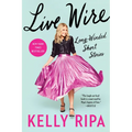 Live Wire: Long-Winded Short Stories