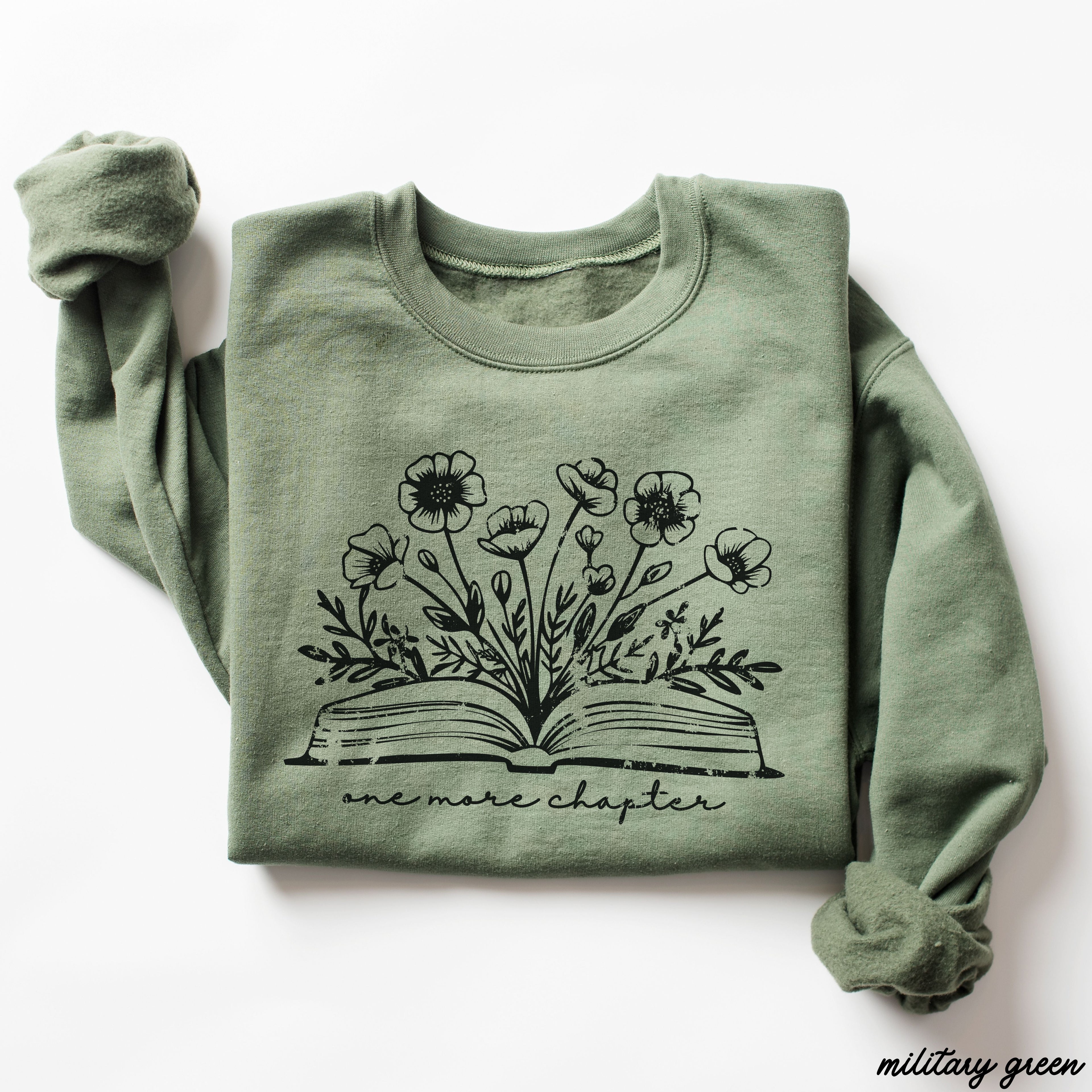 One More Chapter Floral Book Sweatshirt *7 Colors (S-3X)