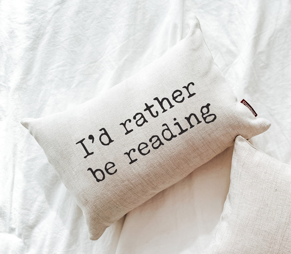 Book Pillow - I'd Rather Be Reading