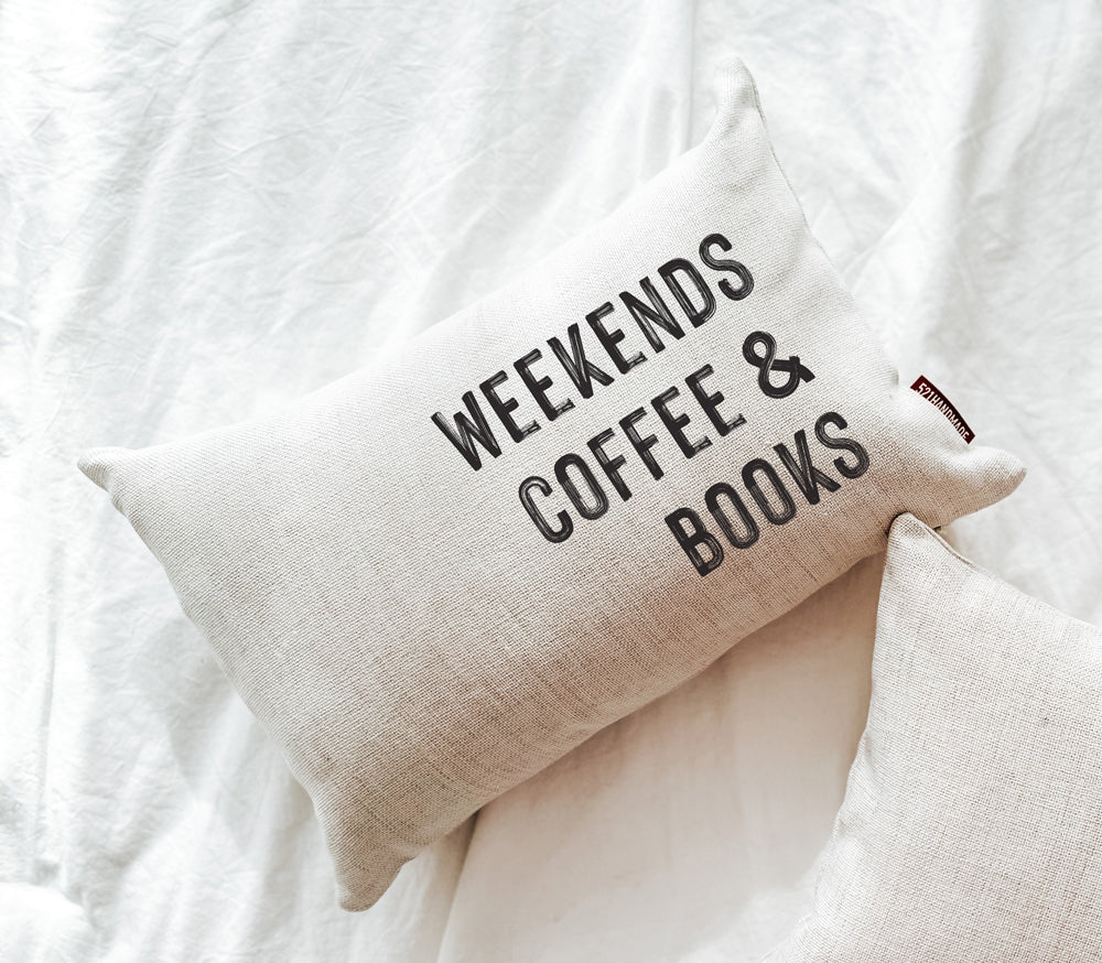 Book Pillow - Weekends, Coffee & Books