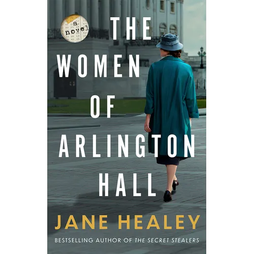The Women of Arlington Hall: A Novel